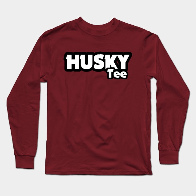 Husky Tee Long Sleeve T-Shirt by HuskyTee